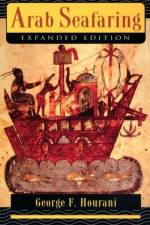 Arab Seafaring af George F. Hourani