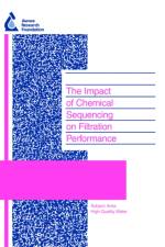 The Impact of Chemical Sequencing on Filtration Perfomance af D. Gregory
