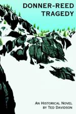 Donner-Reed Tragedy af Ted Davidson