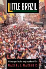 Little Brazil af Maxine L. Margolis