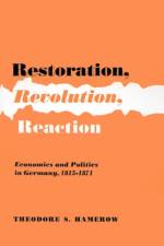Restoration, Revolution, Reaction af Theodore S. Hamerow