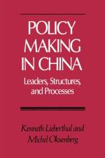 Policy Making in China af Kenneth Lieberthal