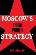 Moscow's Third World Strategy af Alvin Z. Rubinstein