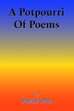 A Potpourri Of Poems af Poetic Pete