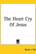 Heart Cry Of Jesus af Byron J. Rees