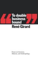 To Double Business Bound af Rene (Stanford University) Girard