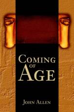Coming of Age af John M Allen