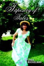 Tapestry of Tales af Linda Bockelman