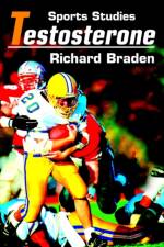 Testosterone af Richard Braden