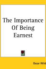 Importance of Being Earnest af Oscar Wilde