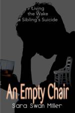 An Empty Chair af Sara Swan Miller