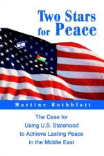 Two Stars for Peace af Martine Rothblatt