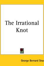 Irrational Knot af George Bernard Shaw
