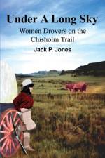 Under A Long Sky af Jack Payne Jones