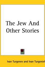 Jew And Other Stories af Ivan Turgenev