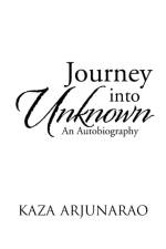 Journey into Unknown af Kaza Arjunarao
