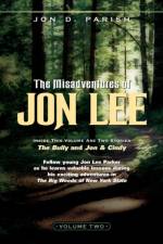 The Misadventures of Jon Lee Vol 2 af Jon D Parish