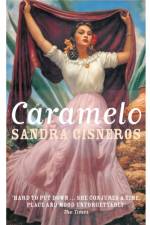 Caramelo af Sandra Cisneros