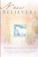 New Believers af Kevin R Knox