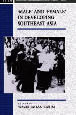 Male and Female in Developing South-East Asia