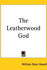 Leatherwood God af William Dean Howells