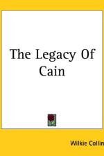 Legacy Of Cain af Wilkie Collins