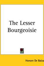 Lesser Bourgeoisie af Honore de Balzac