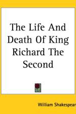 Life And Death Of King Richard The Second af William Shakespeare