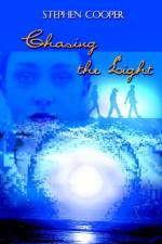 Chasing the Light af Stephen Cooper