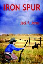 Iron Spur af Jack Payne Jones