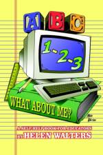 ABC, 123 - What About Me? af Helen Walters