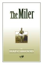 The Miler af Hap Cawood