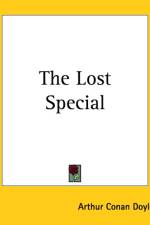 Lost Special af Arthur Conan Doyle
