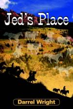 Jed's Place af Darrel Wright