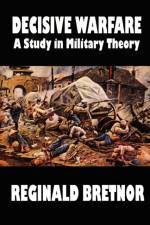 Decisive Warfare af Reginald Bretnor