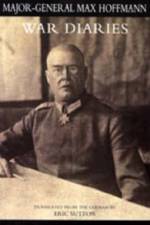 War Diaries and Other Papers af Max Hoffmann