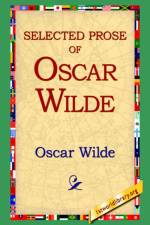 Selected Prose of Oscar Wilde af Oscar Wilde