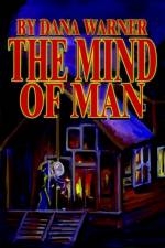 The Mind of Man af Dana Warner