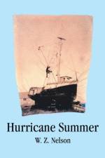 Hurricane Summer af W Z Nelson