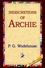 Indiscretions of Archie af P G Wodehouse