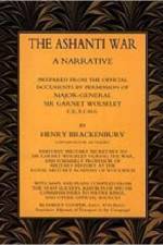 Ashanti War (1874) af H. Brackenbury