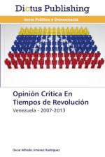 Opinion Critica En Tiempos de Revolucion af Jimenez Rodriguez Oscar Alfredo