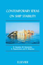 Contemporary Ideas on Ship Stability af D. (Ship Stability Research Centre Vassalos