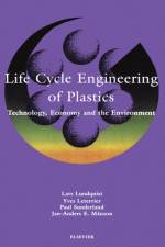 Life Cycle Engineering of Plastics af L. Lundquist