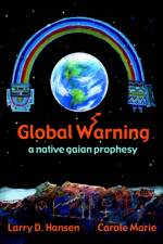 Global Warning af Carole Marie