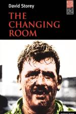 The Changing Room af David Storey