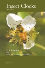 Insect Clocks af D.S. (Division of Biological Sciences Saunders