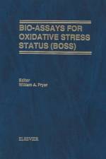 Bio-Assays for Oxidative Stress Status af W.A. Pryor