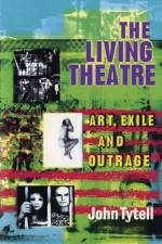 Living Theatre af John Tytell