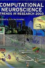 Computational Neuroscience: Trends in Research 2003 af E. (University of Antwerp De Schutter
